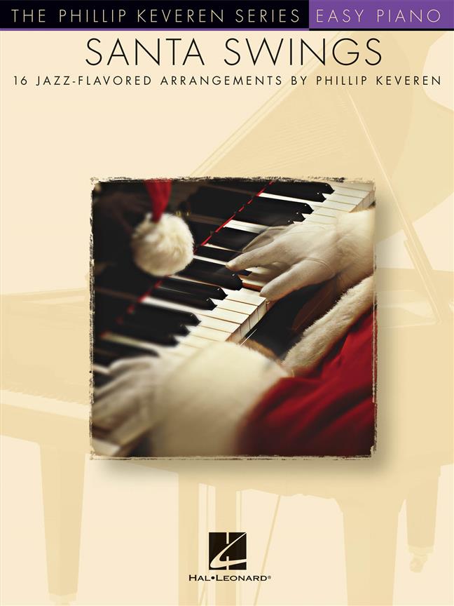 Santa Swings - 16 Jazz-Flavored Christmas Arr.